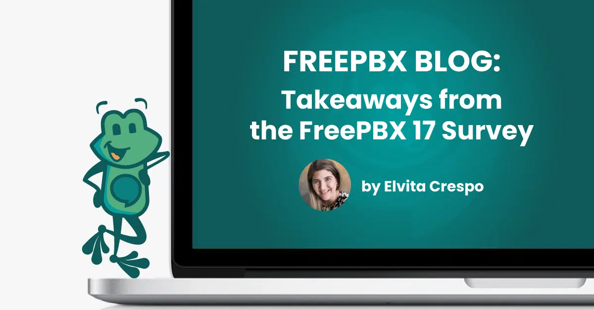 Takeaways from the FreePBX 17 Survey
