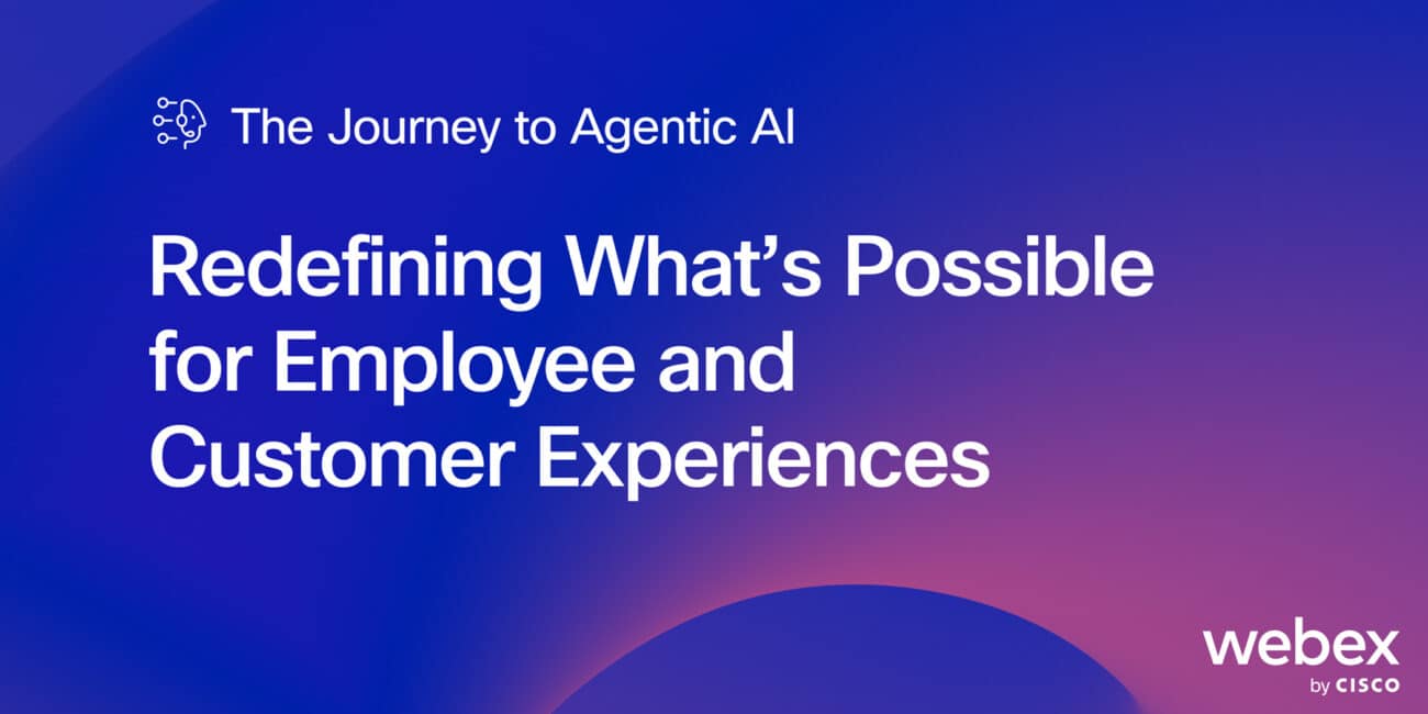 The journey to agentic AI: redefining what’s possible for employee and customer experiences