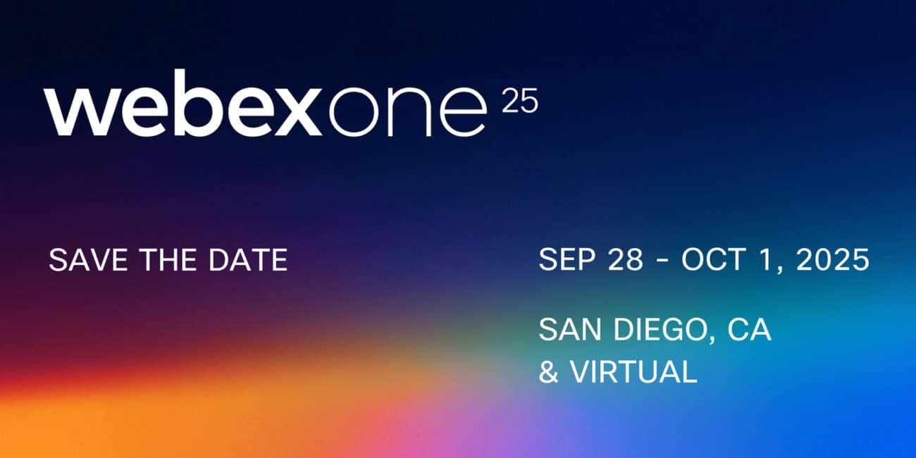 Save the Date: WebexOne 2025 – Where Innovation Ignites!