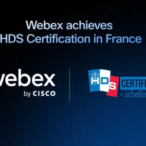 Webex Achieves HDS Certification in France